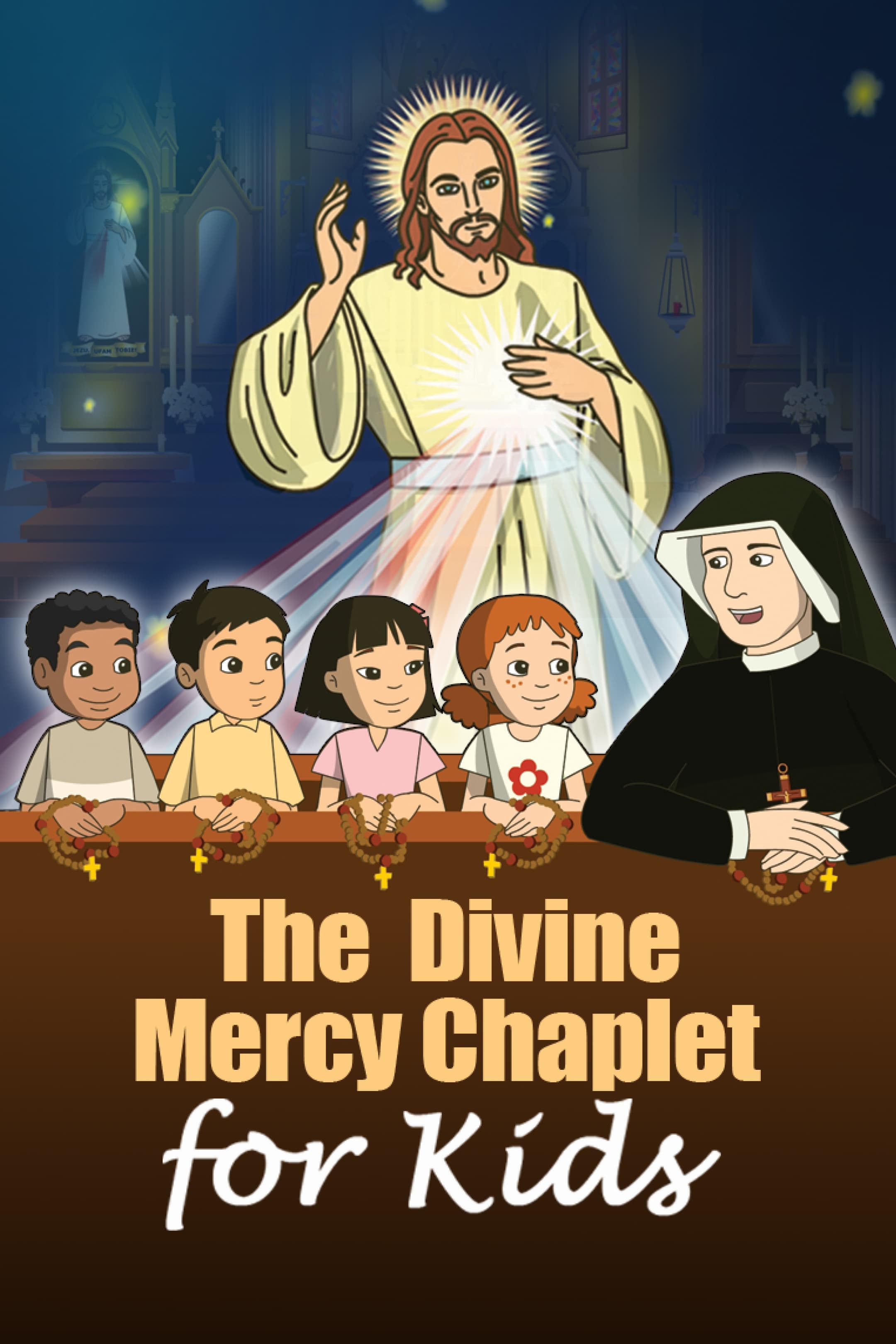 The Divine Mercy Chaplet for Kids