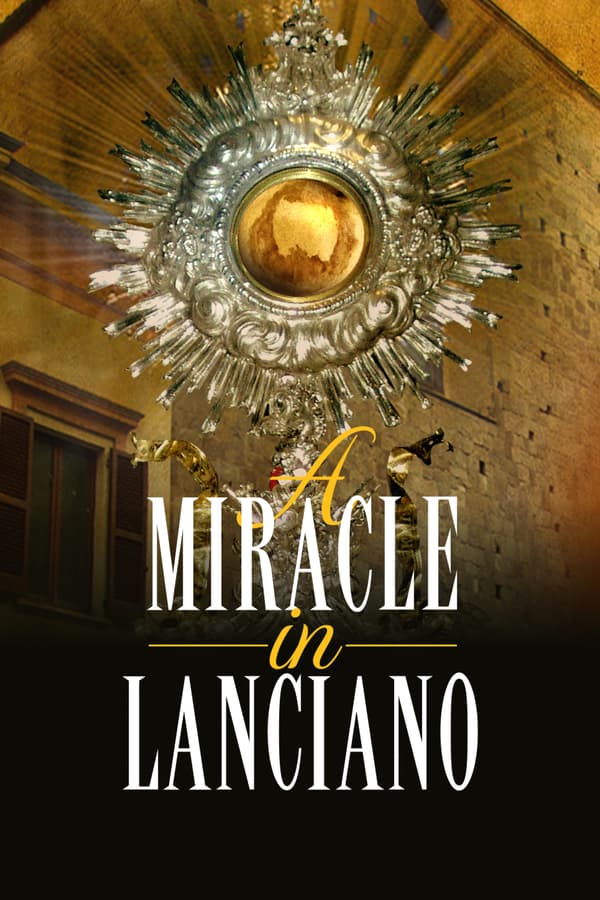A Miracle in Lanciano