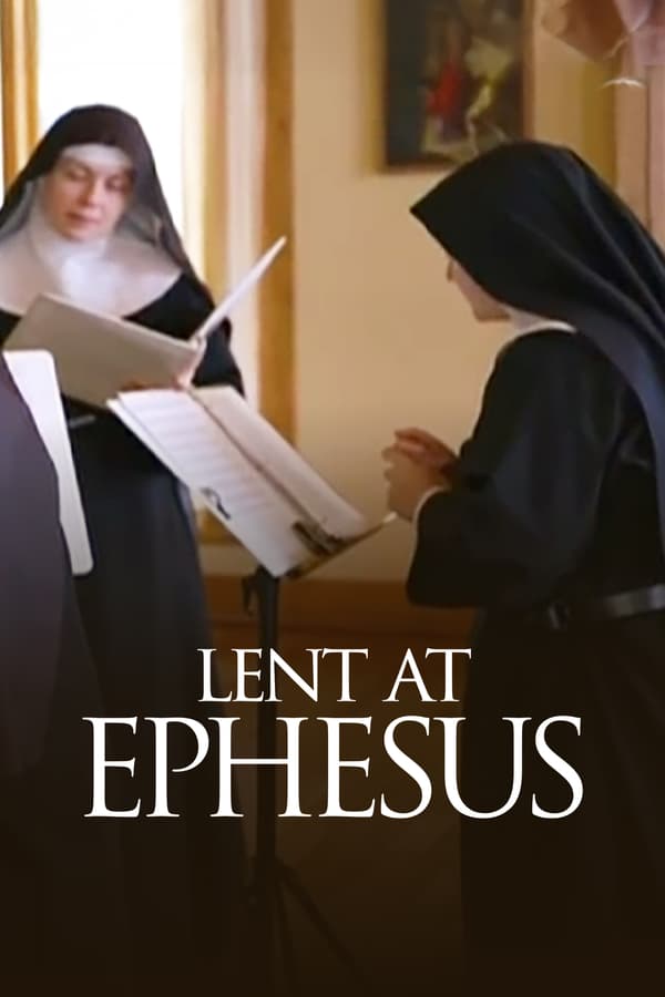 Lent at Ephesus