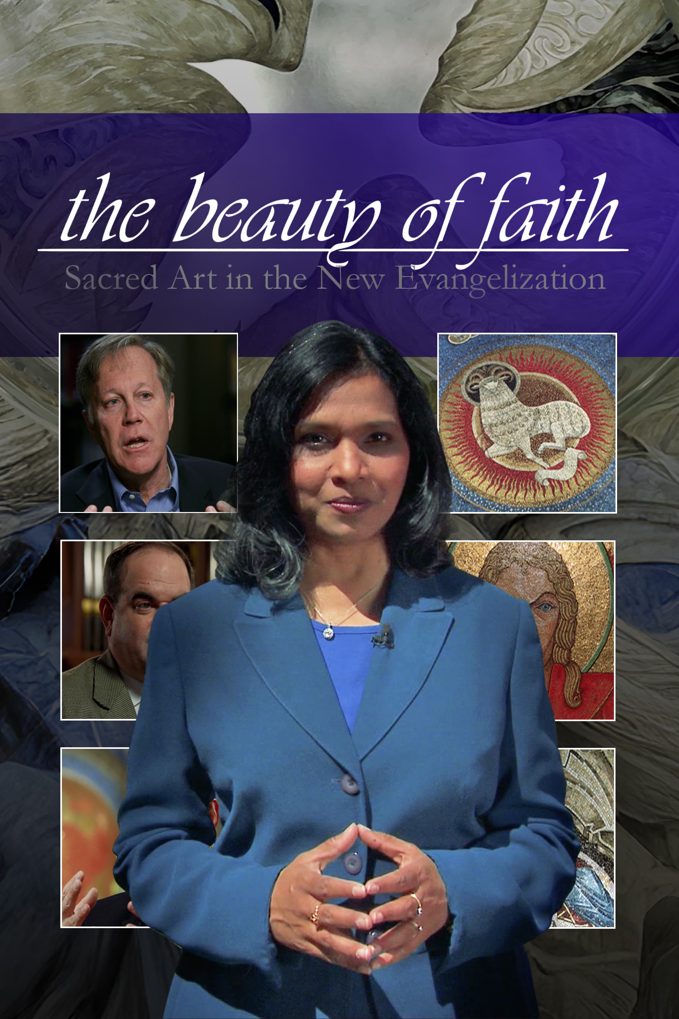 Beauty of Faith, the: Sacred Art in the New Evangelization