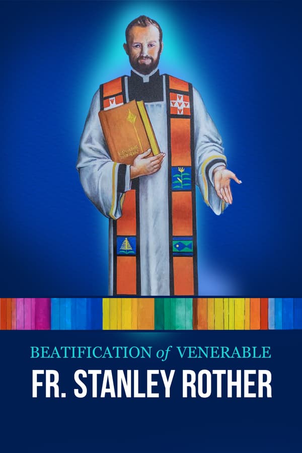 Beatification of Venerable Father Stanley Rother