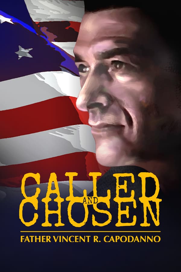 Called and Chosen - Father Vincent R. Capodanno