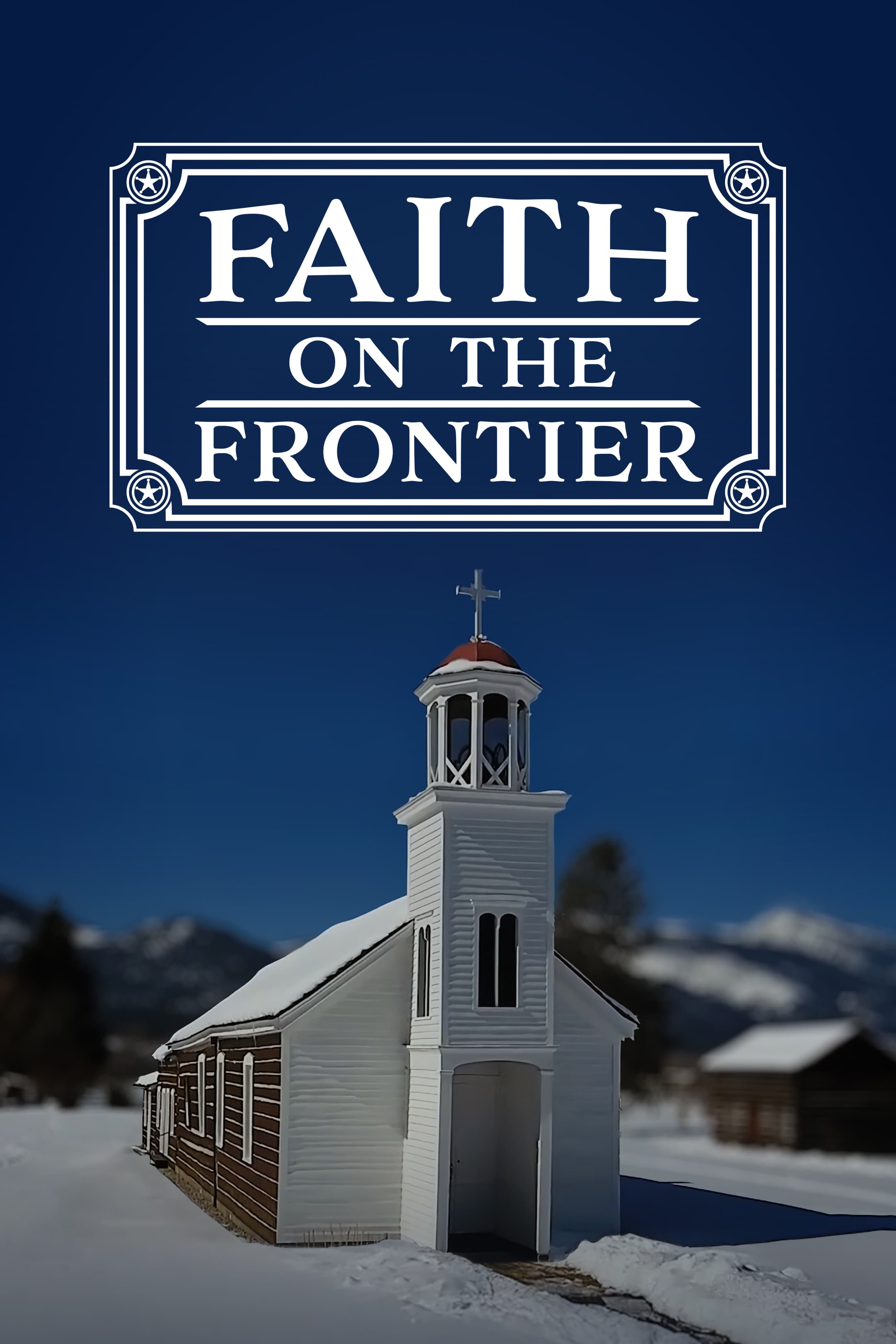Faith on the Frontier