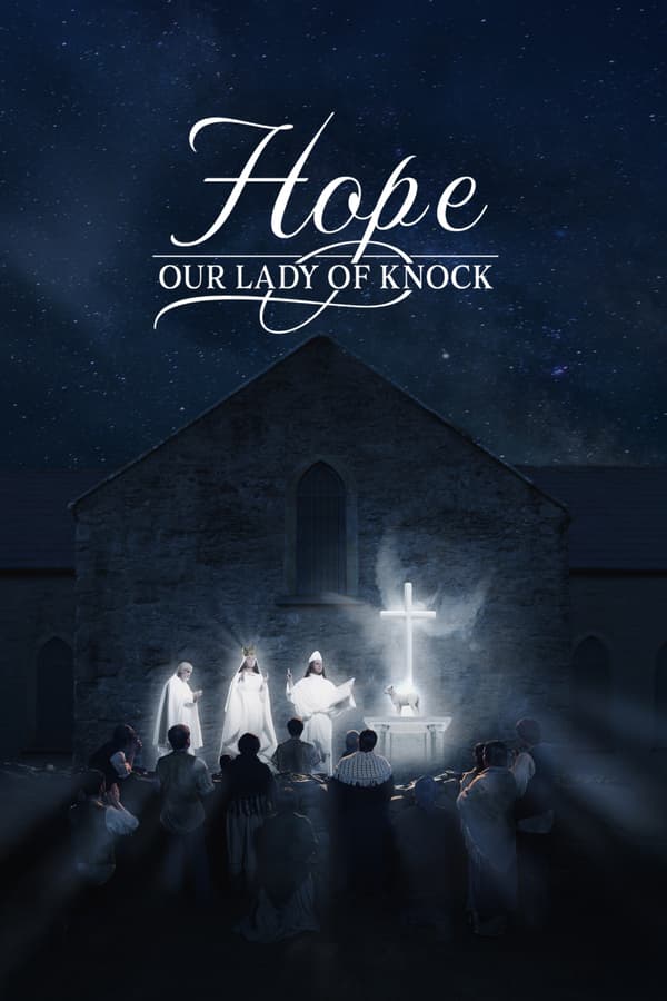Hope - Our Lady of Knock