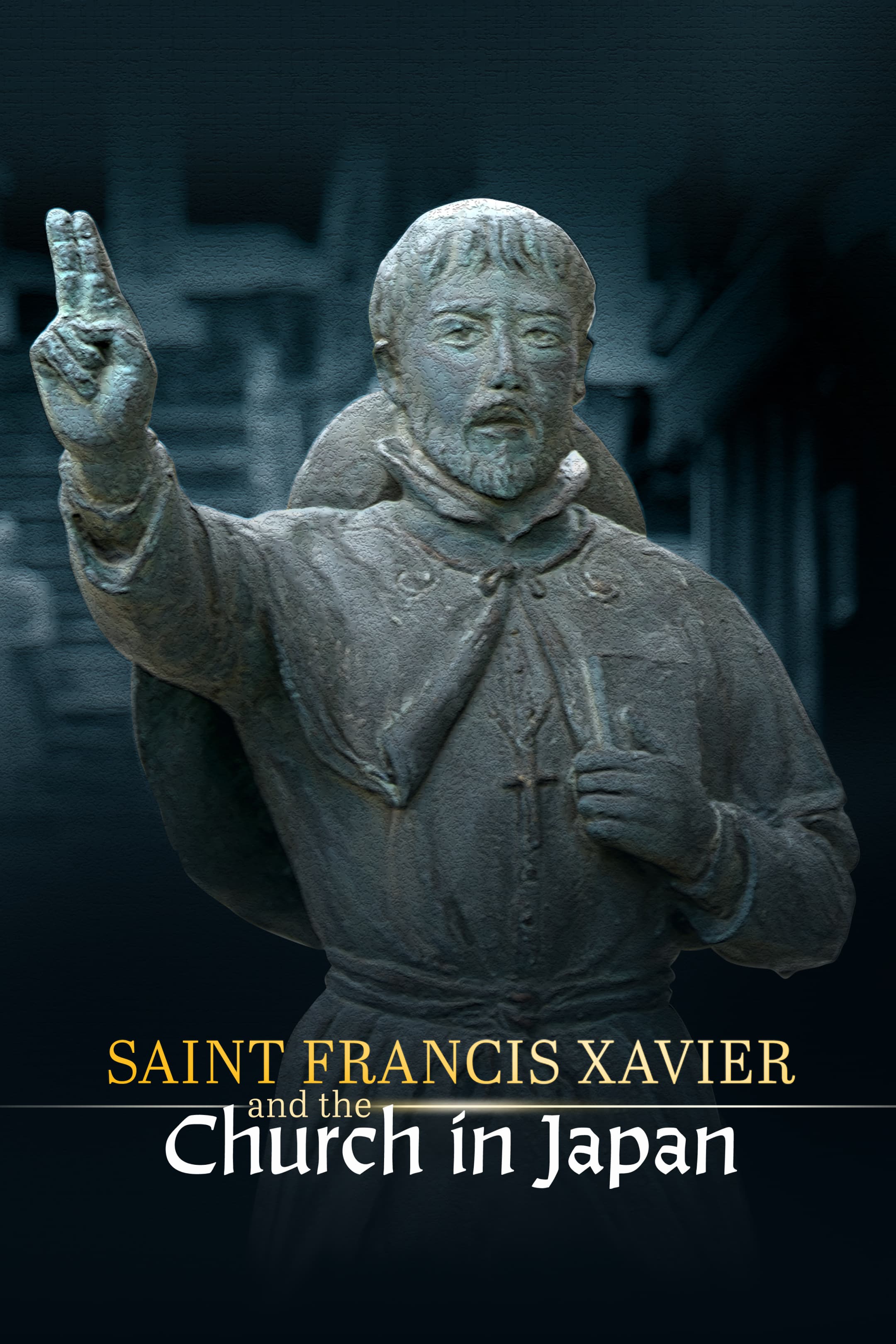Saint Francis Xavier and the Church in Japan