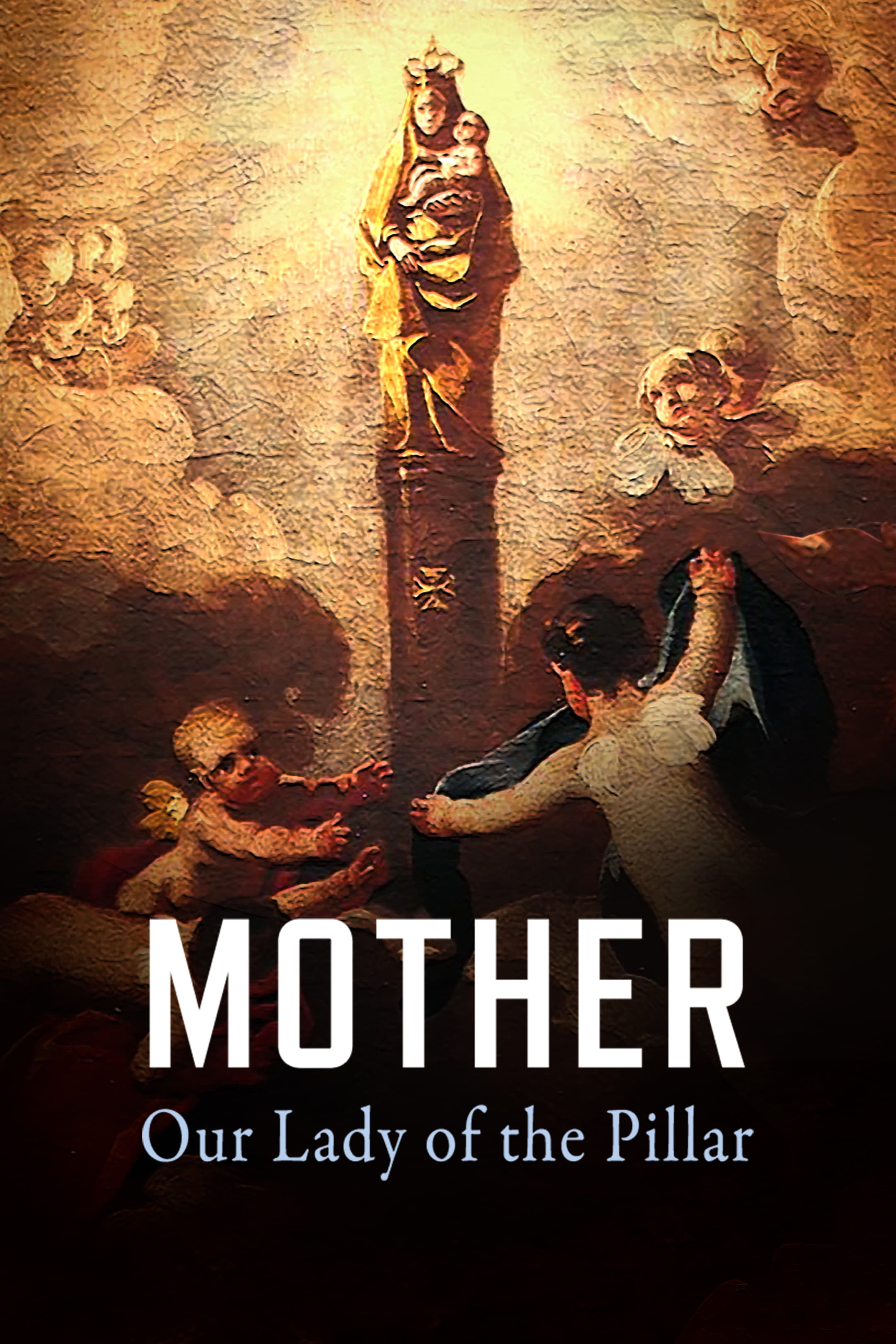 Mother - Our Lady of the Pillar