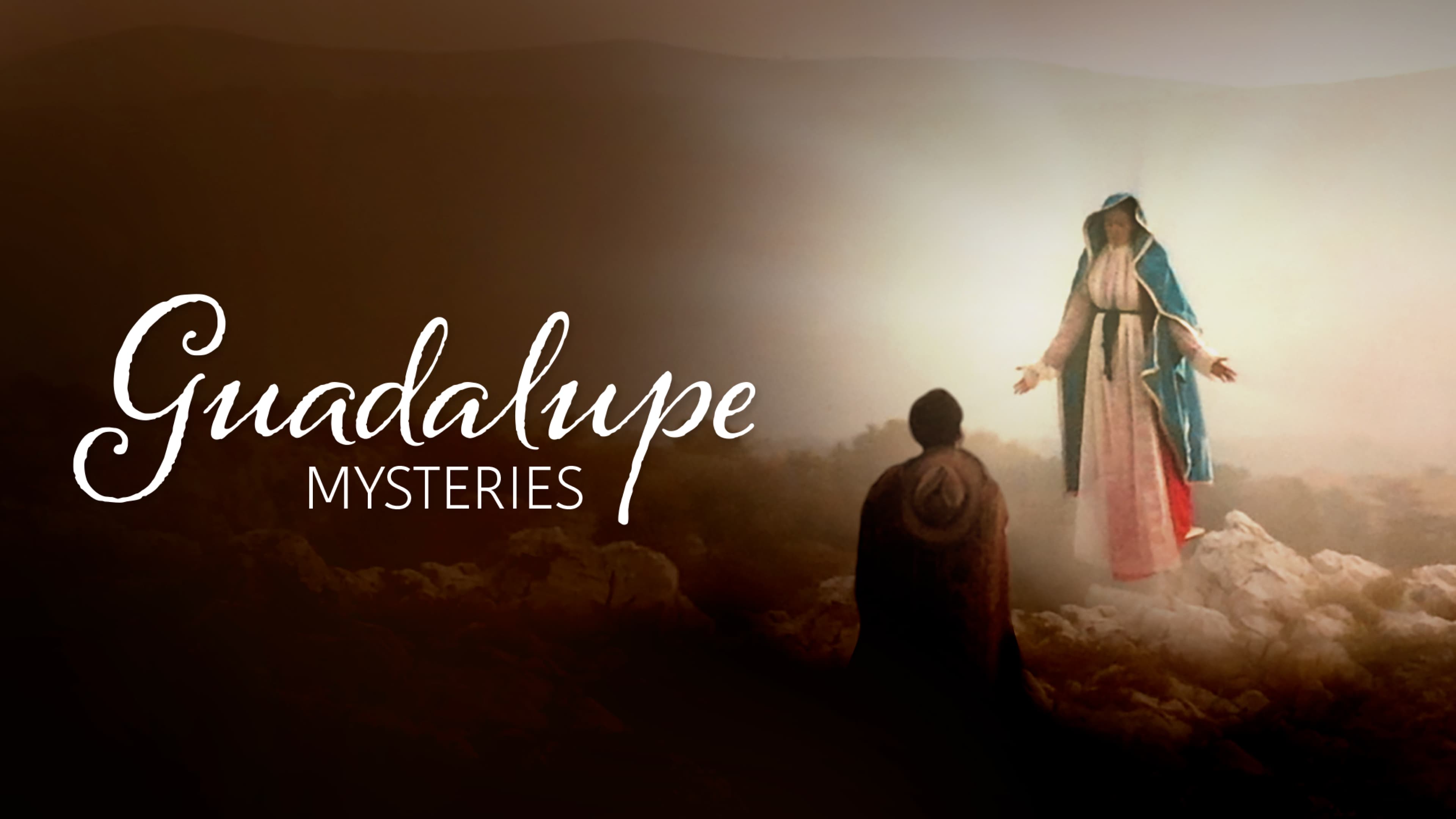 Guadalupe Mysteries