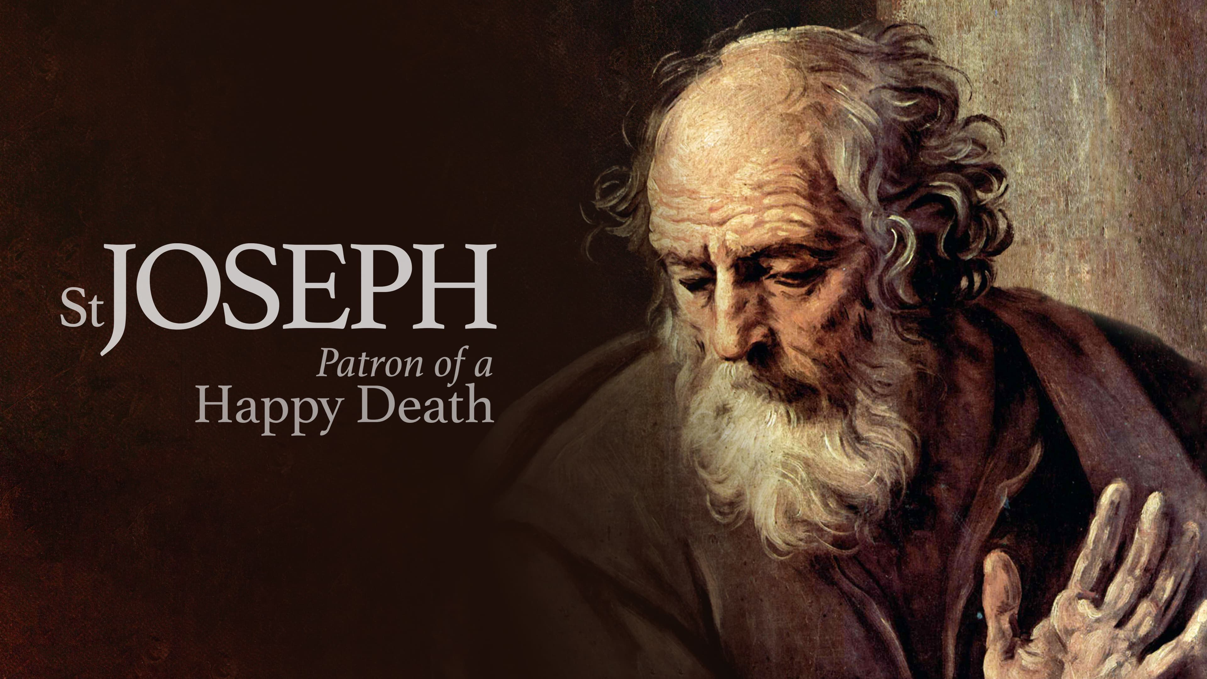 St. Joseph: Patron of a Happy Death