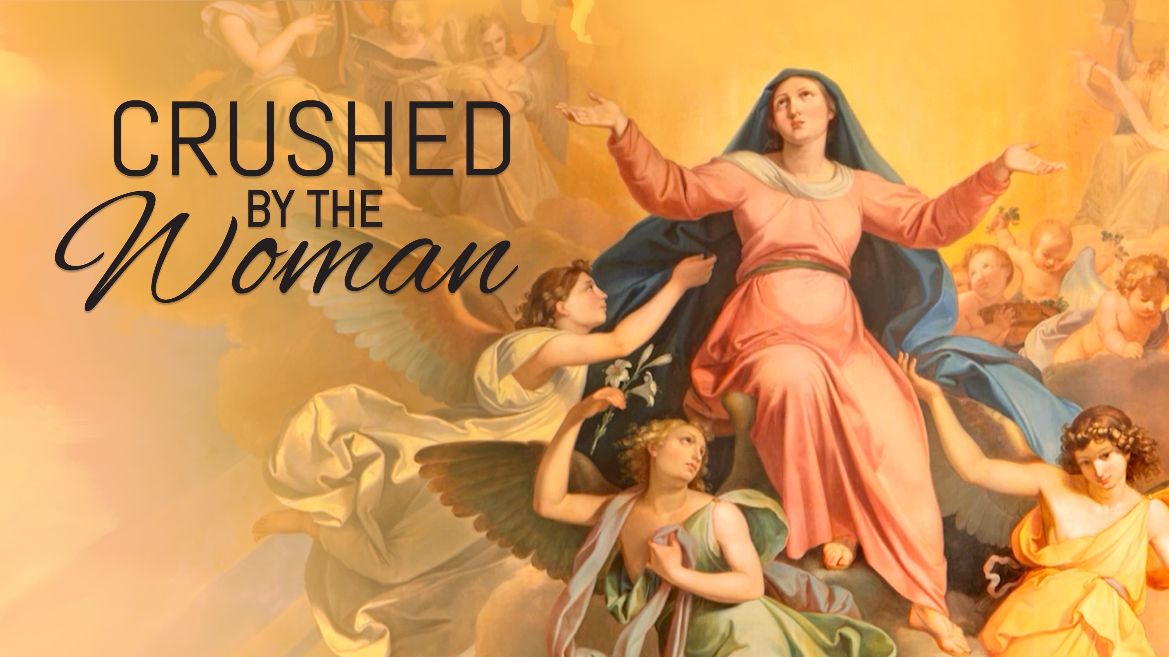 Crushed by the Woman