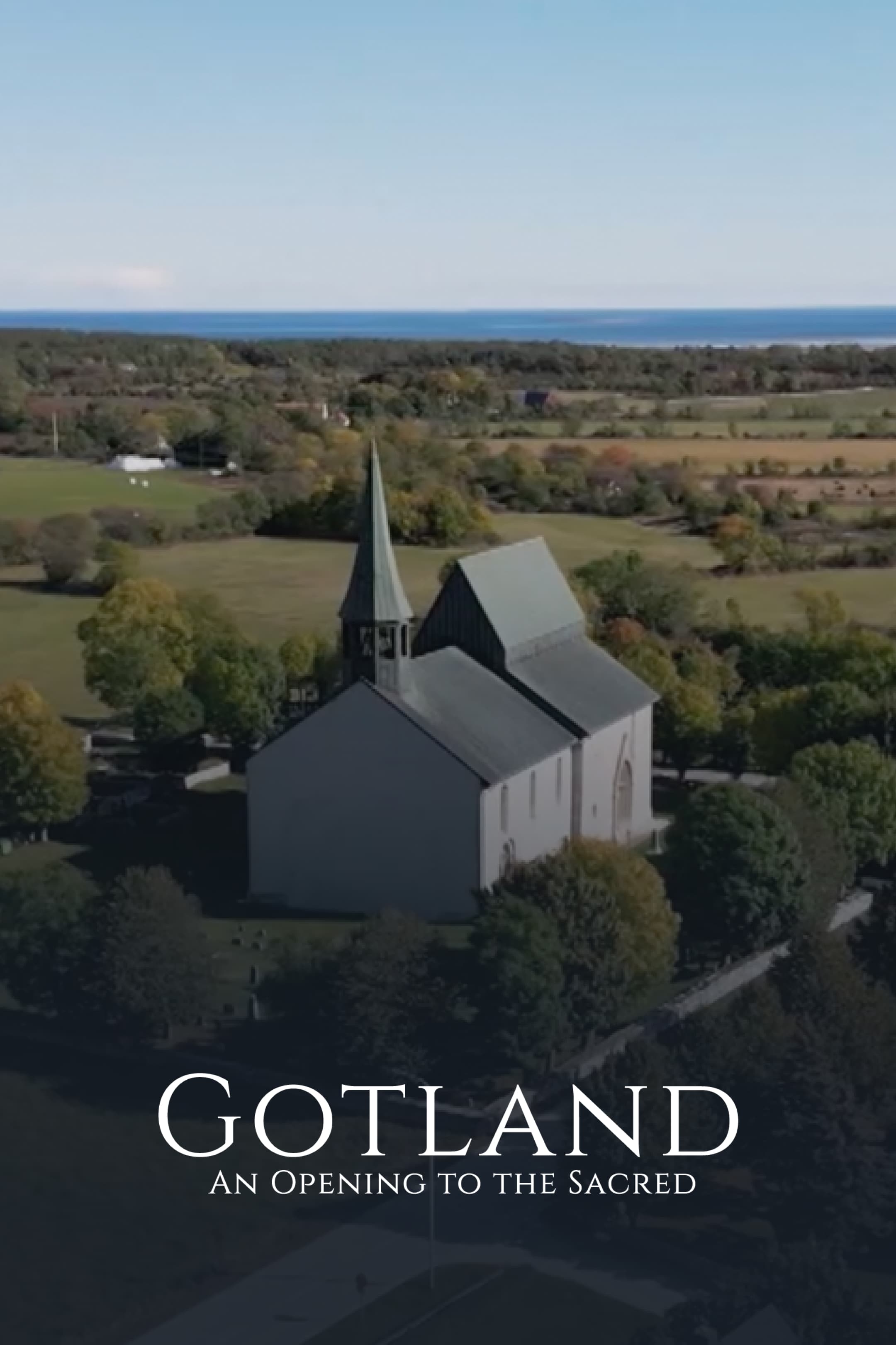 Gotland - an Opening to the Sacred