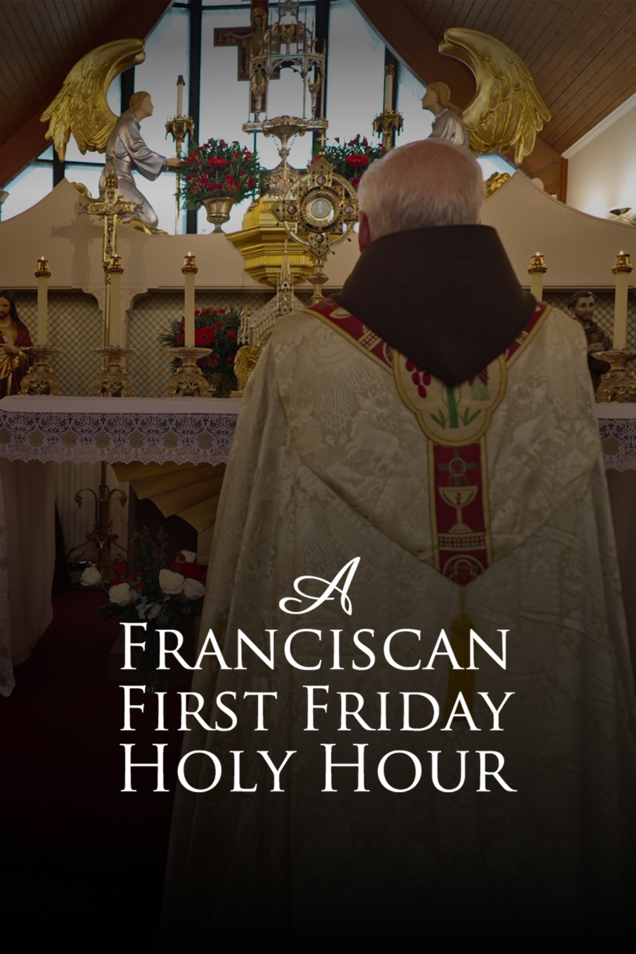 Franciscan First Friday Holy Hour