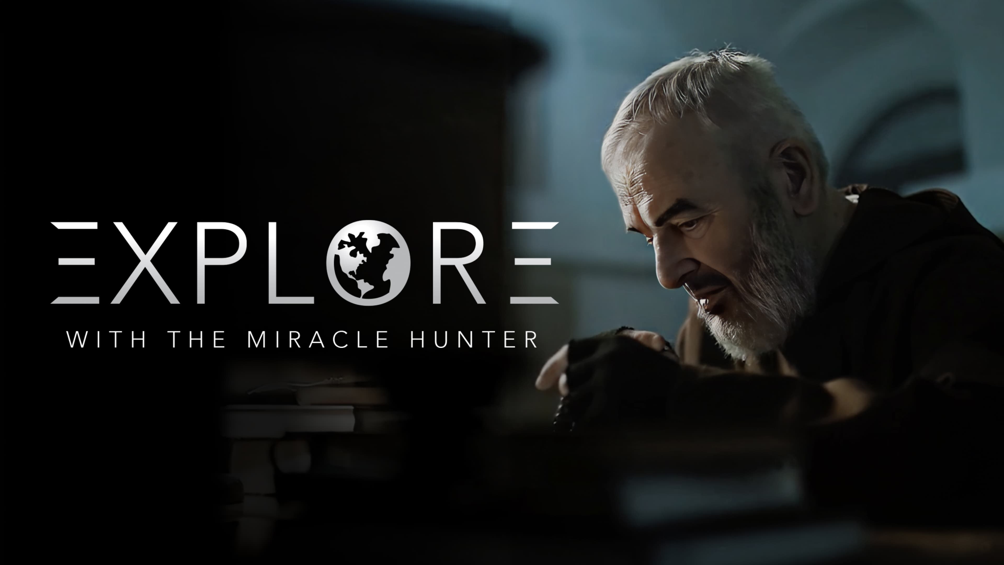 Explore With the Miracle Hunter