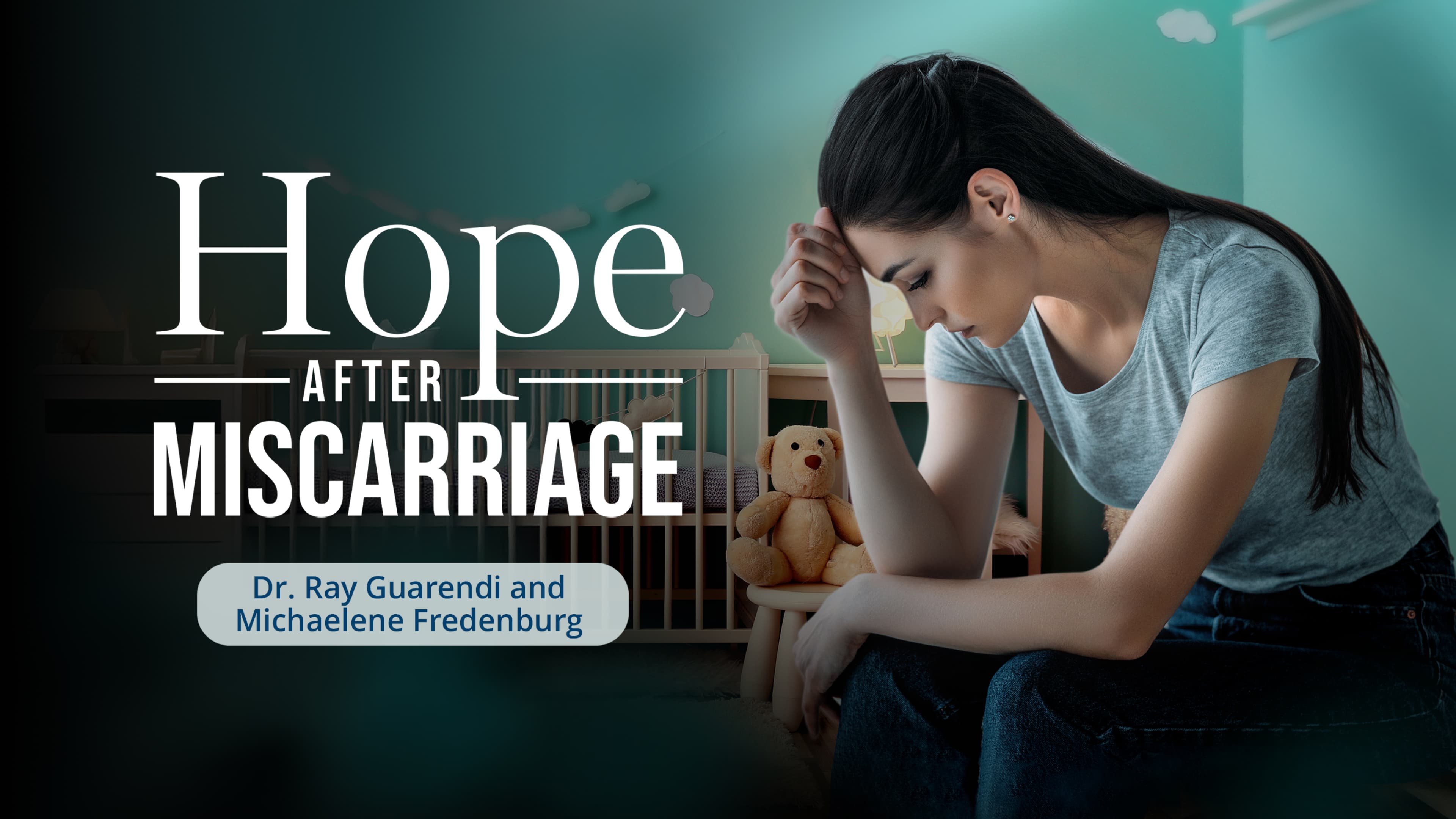 Hope After Miscarriage