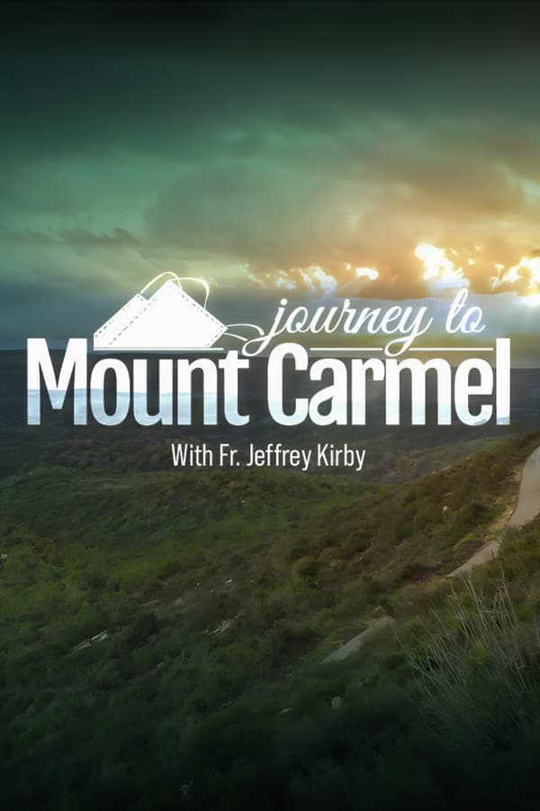 A Journey to Mount Carmel