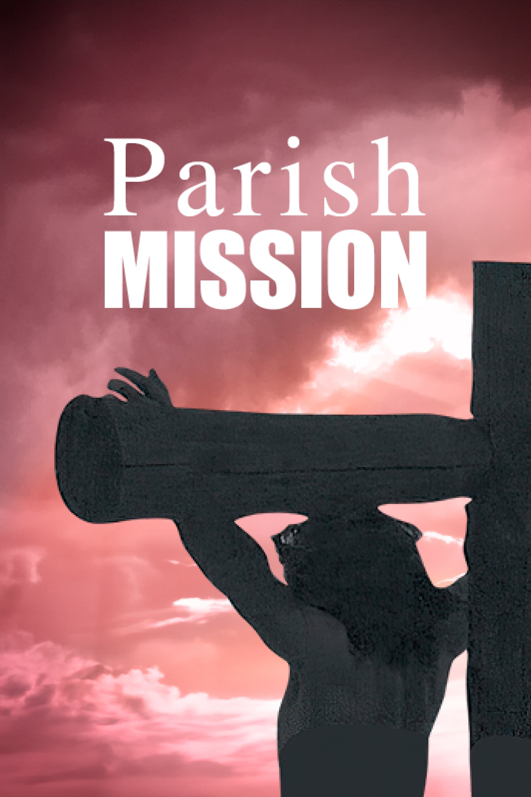 Lenten Parish Mission
