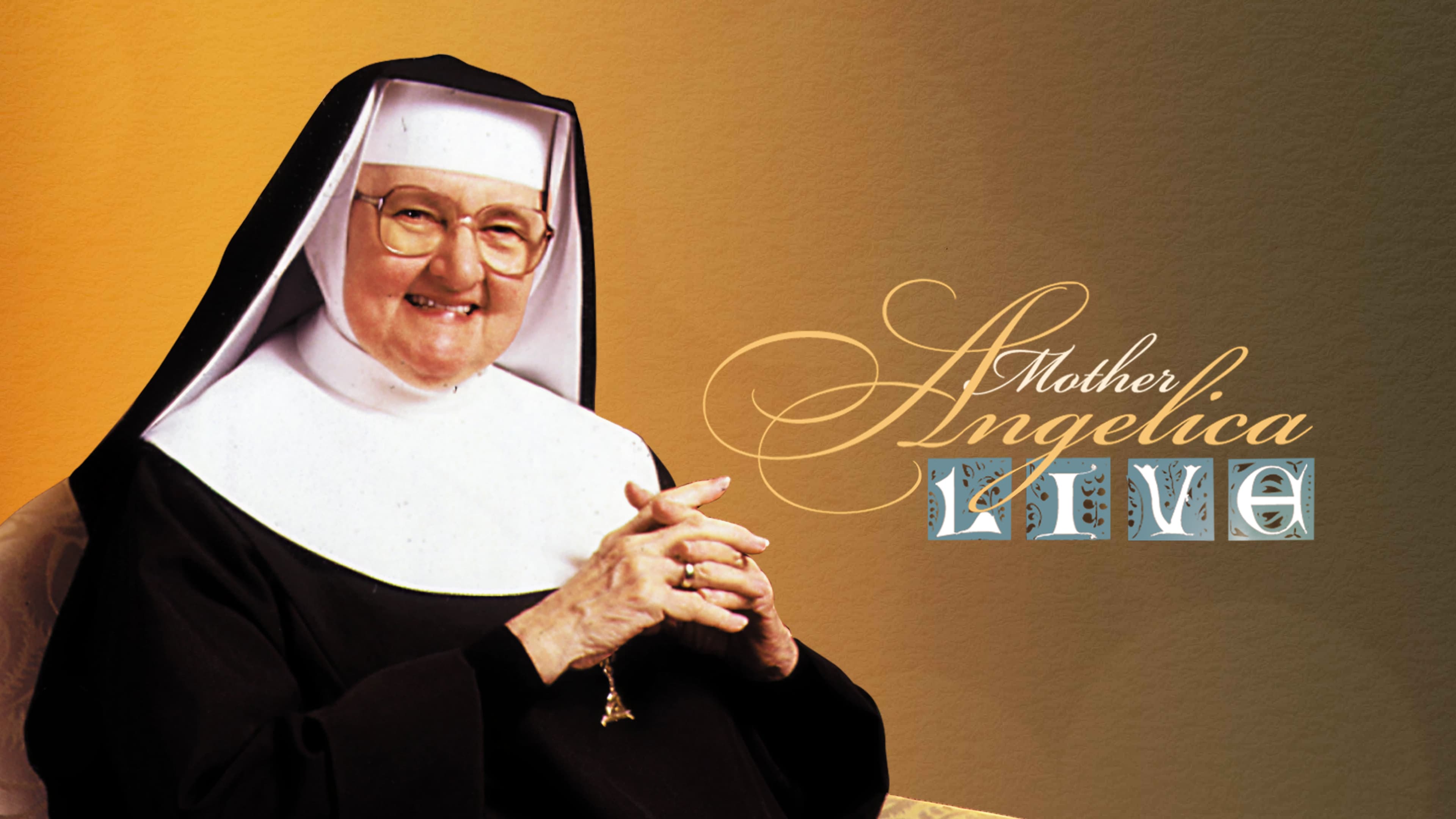 Mother Angelica Live Classics