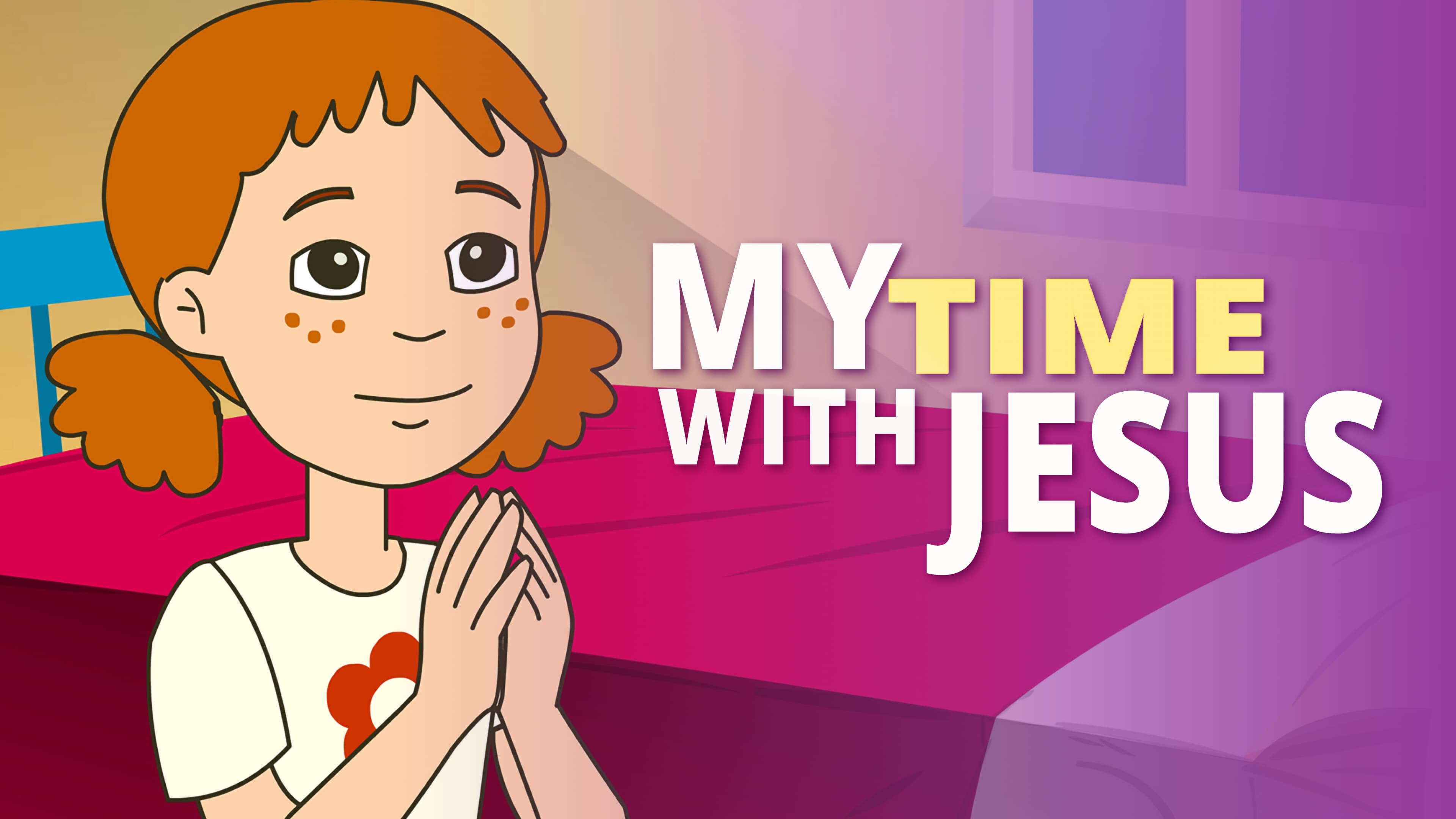 My Time With Jesus