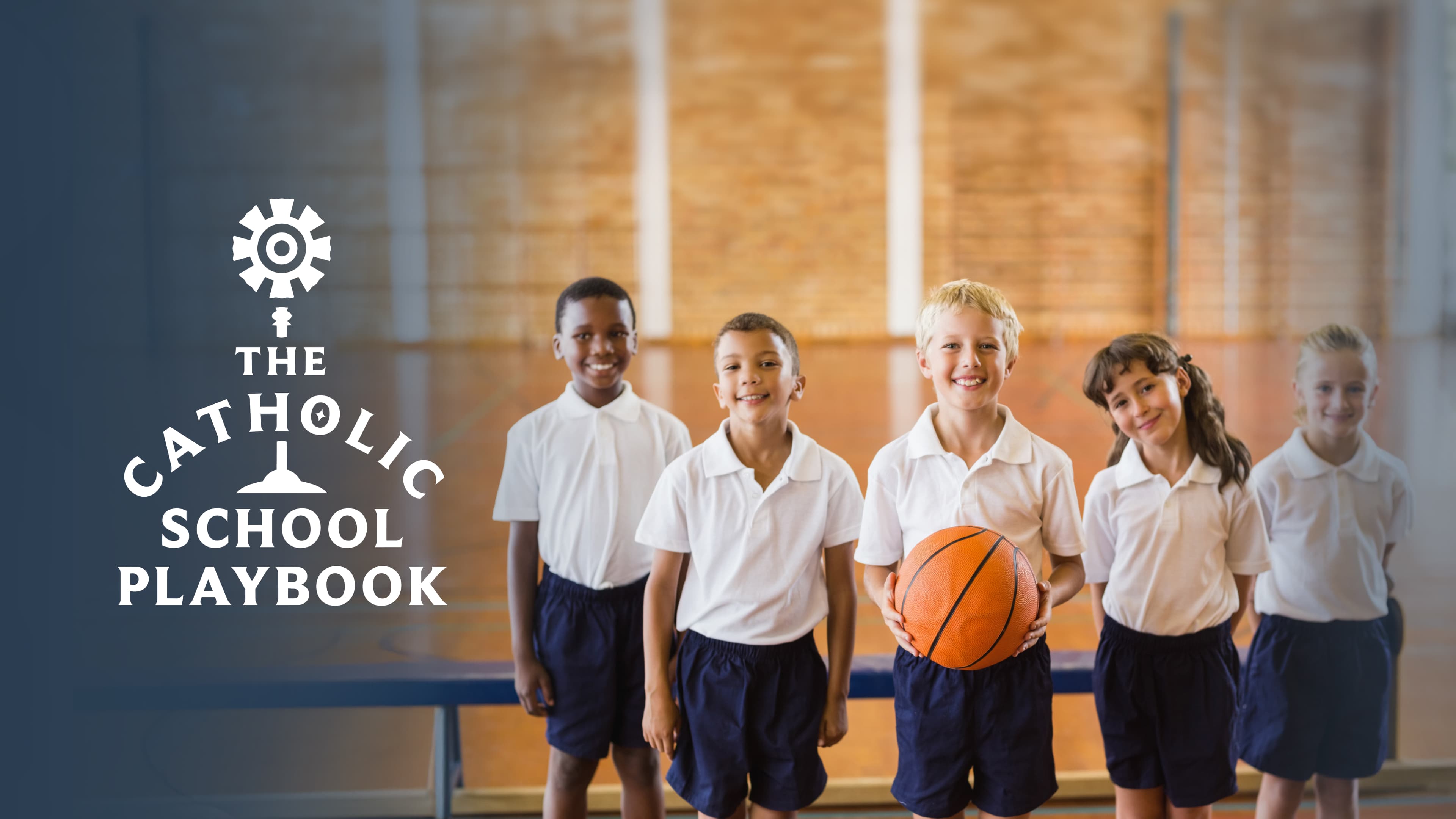 The Catholic School Playbook