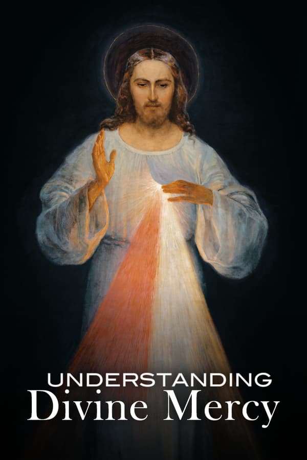 Understanding Divine Mercy