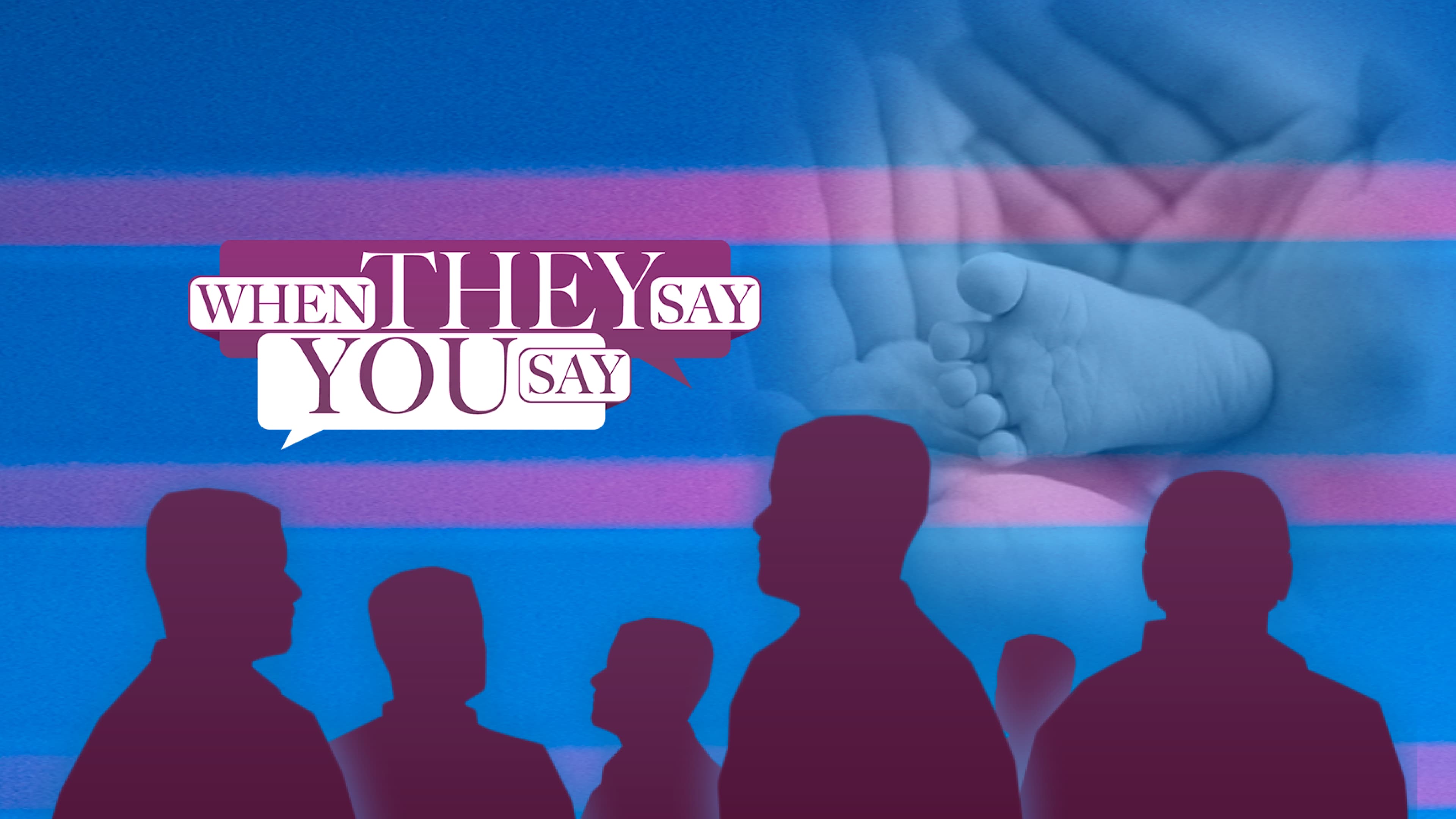 When They Say, You Say