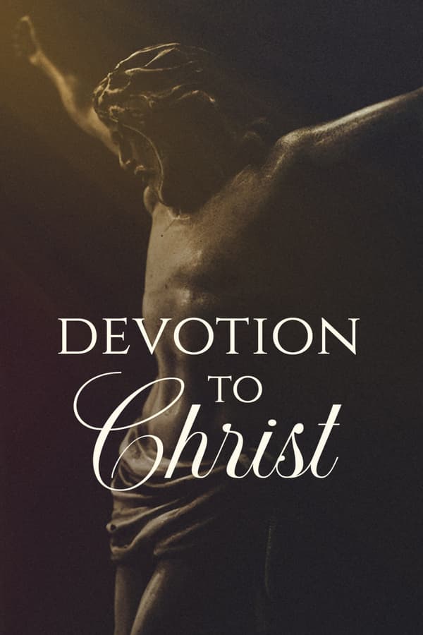 Devotion to Christ