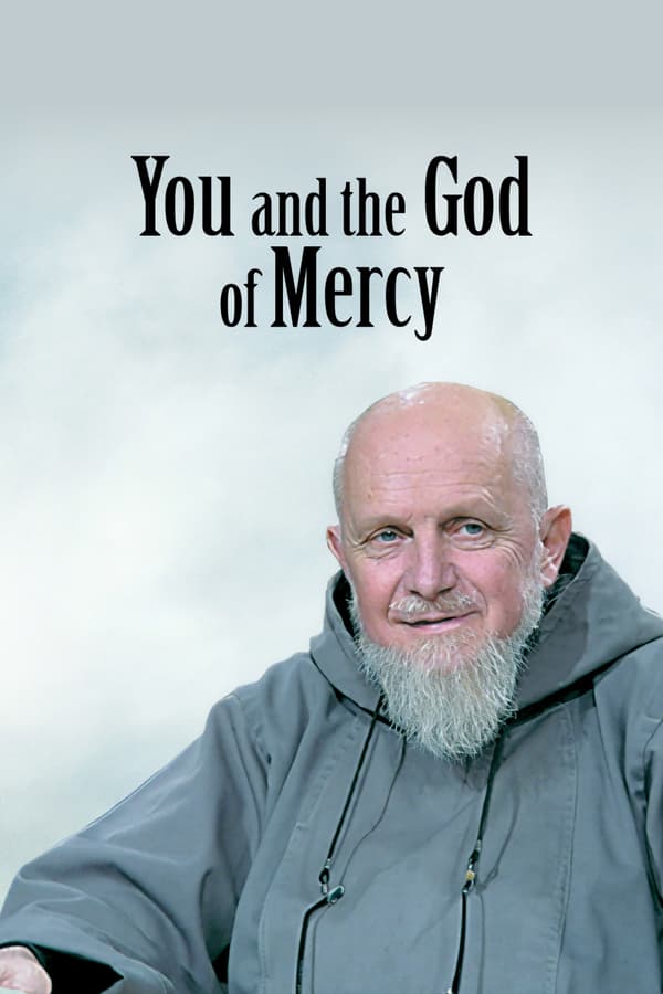 You And The God Of Mercy
