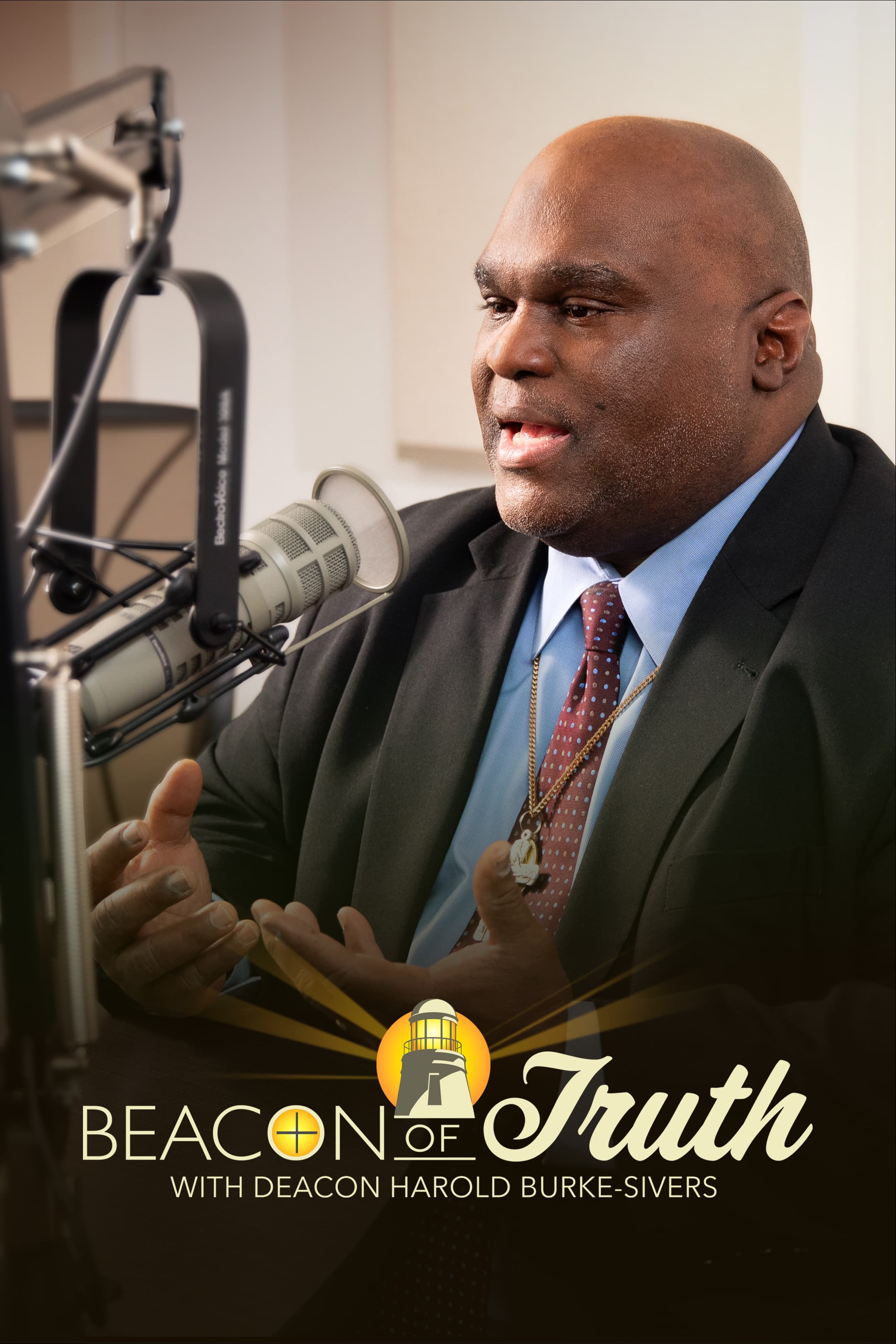 Beacon of Truth with Deacon Harold Burke-Sivers