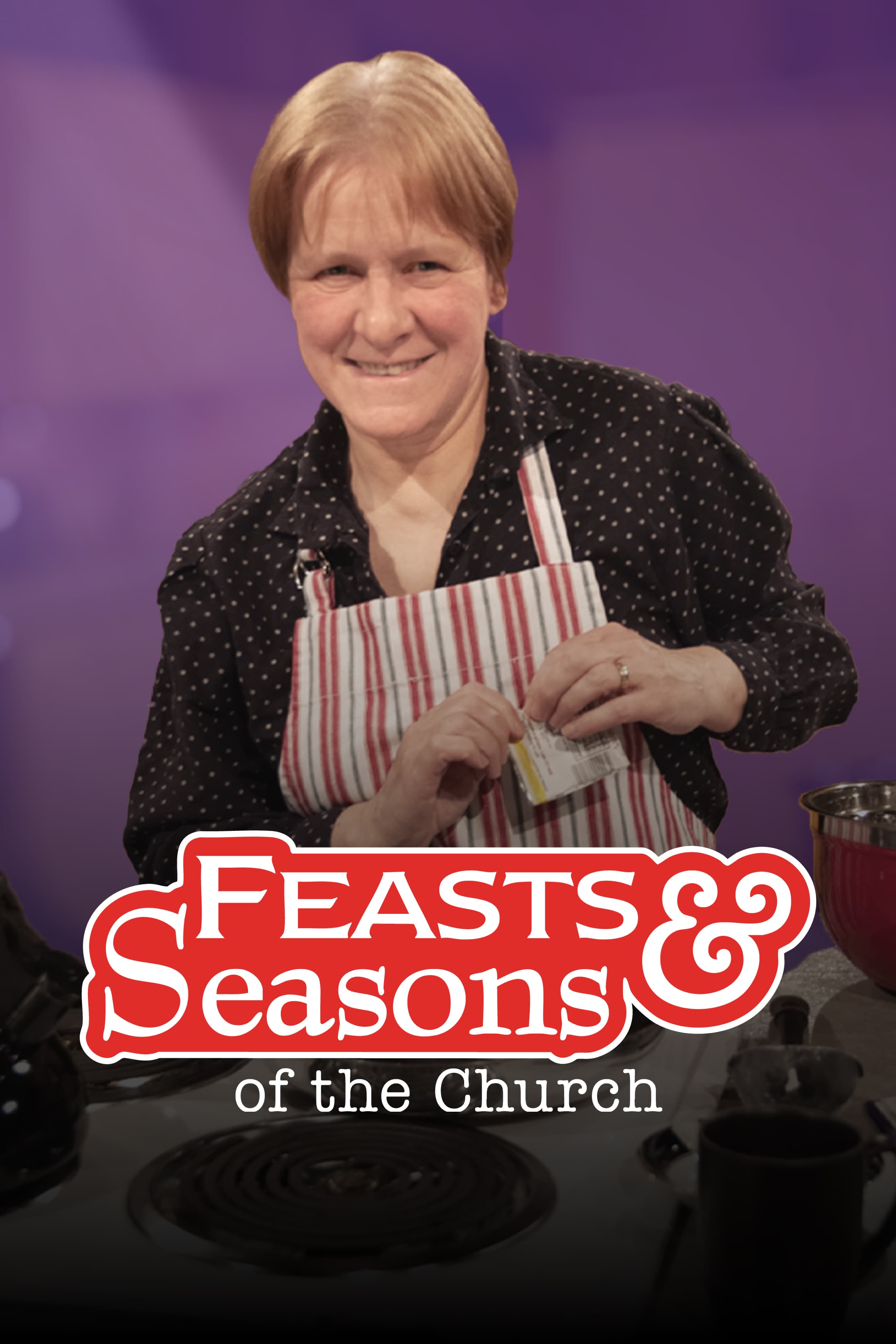 Feasts and Seasons - Eastertide