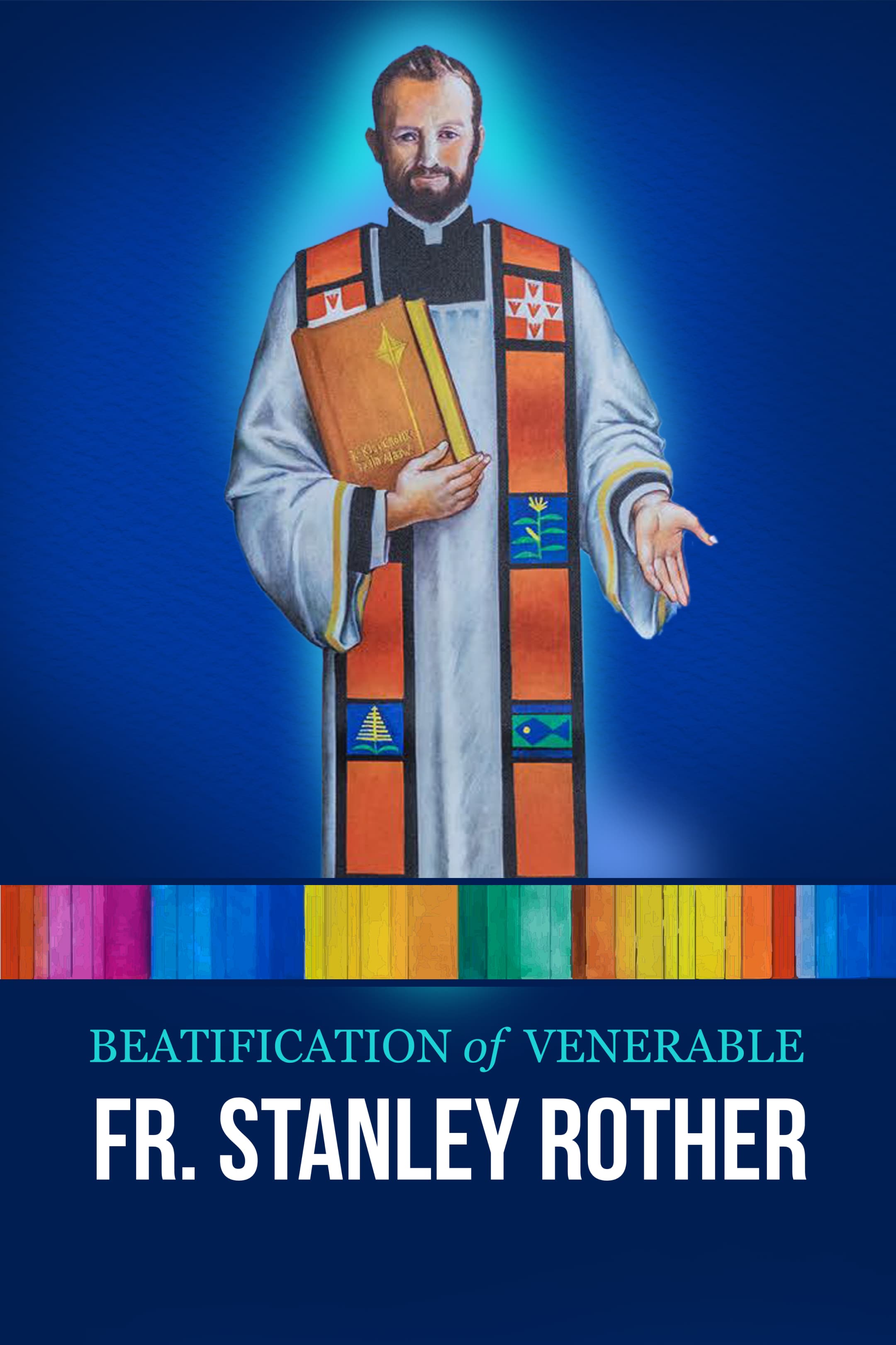 Beatification of Venerable Father Stanley Rother