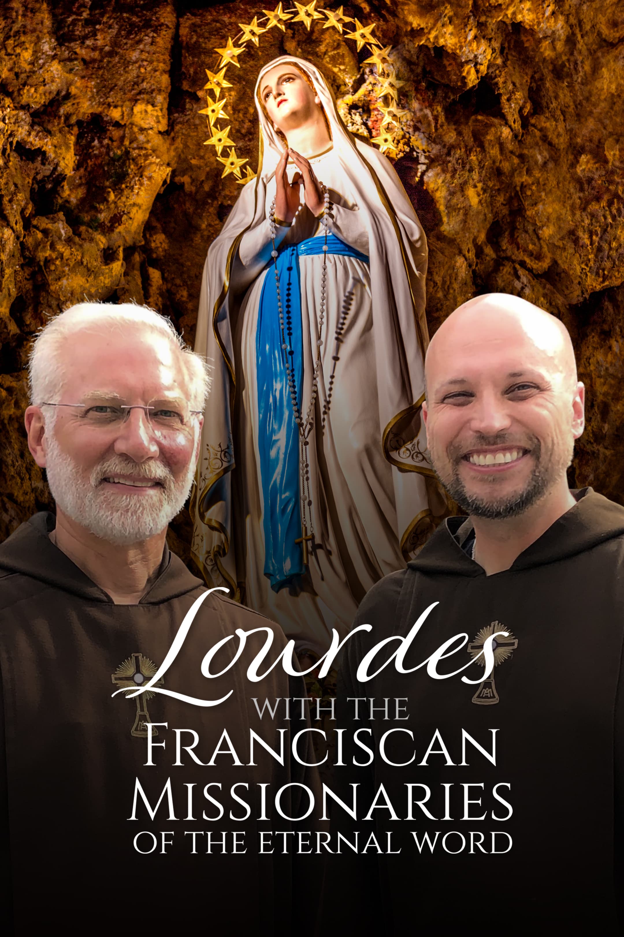 Lourdes, With the Franciscan Missionaries of the Eternal Word