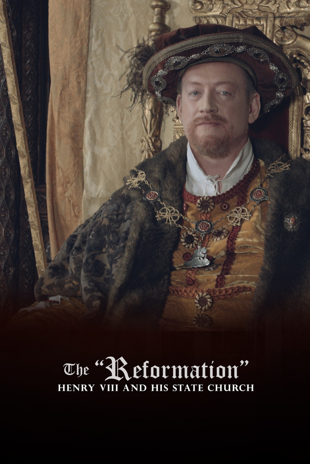 Episode Seven: Henry VIII And His State Church