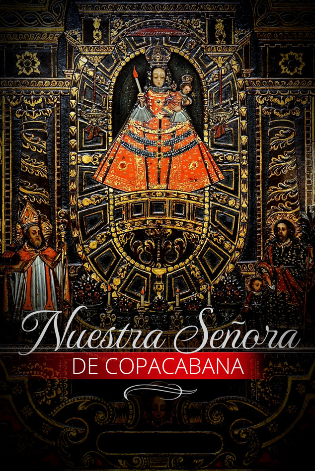 Nuestra Señora de Copacabana - 5 de agosto - Bolivia