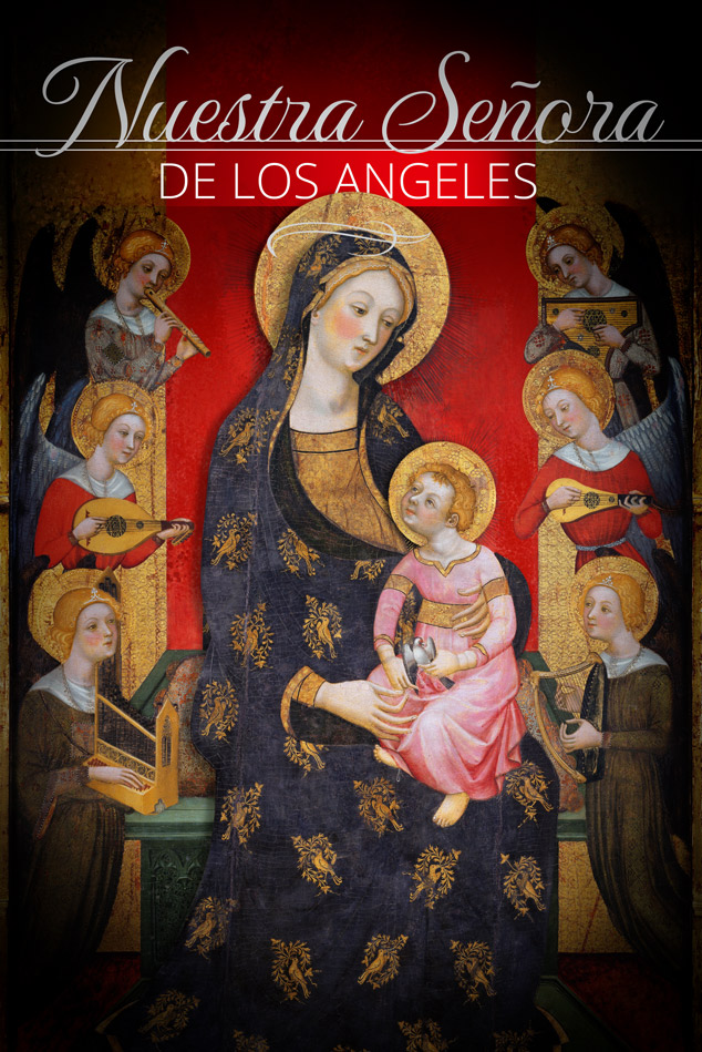 Carta de la Madre Angélica sobre Nuestra Señora de los Angeles