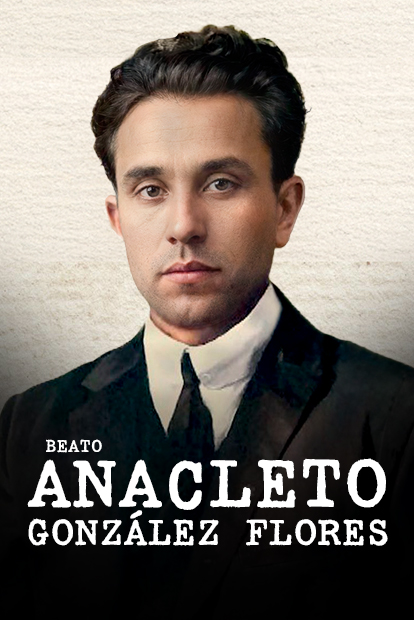 Beato Anacleto Gonzalez