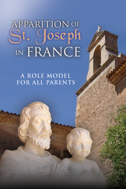 Apparition of St. Joseph in France: A Role Model for all Parents