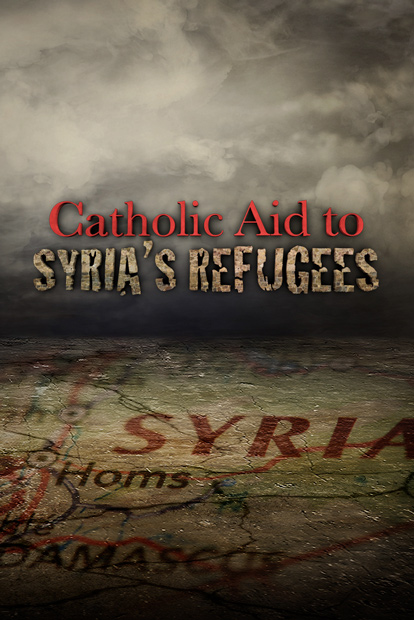 Catholic Aid To Syria's Refugees