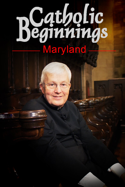 Catholic Beginnings - Maryland