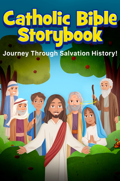 Catholic Bible Storybook - Bible Stories