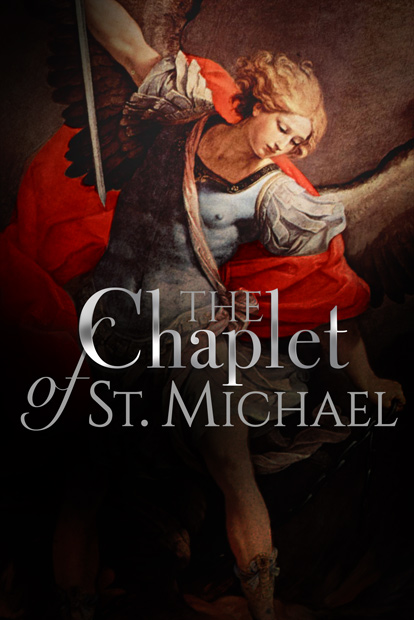 CHAPLET OF ST. MICHAEL