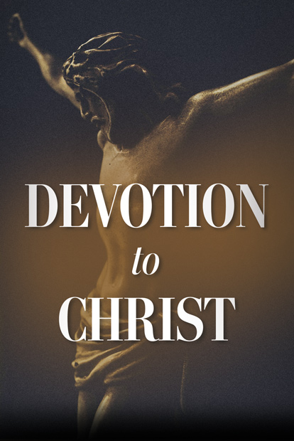 Devotion to Christ