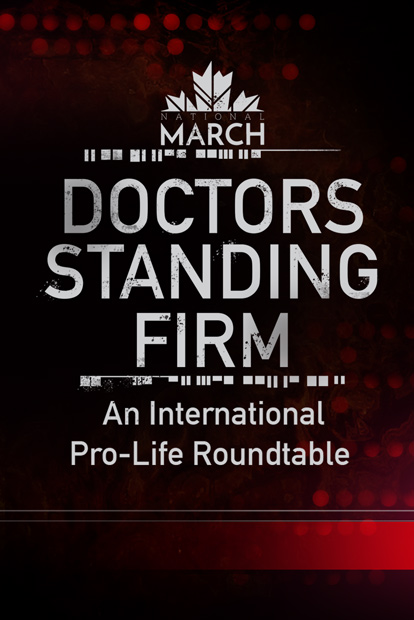 Doctors Standing Firm - International Pro-Life Roundtable