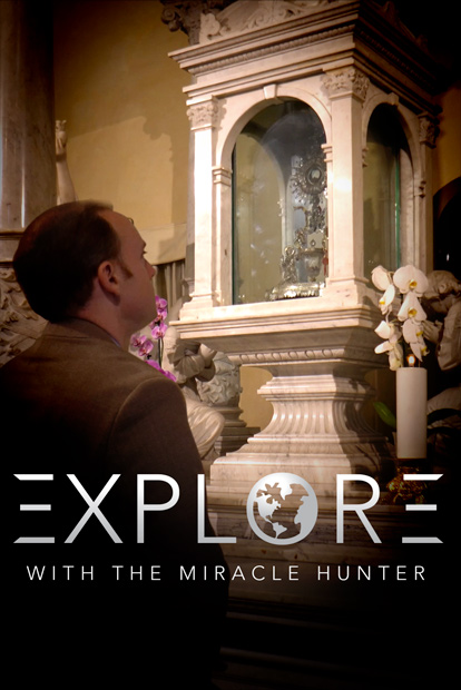 EXPLORE WITH THE MIRACLE HUNTER