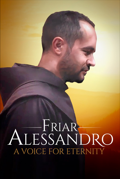 FRIAR ALESSANDRO- A VOICE FOR ETERNITY