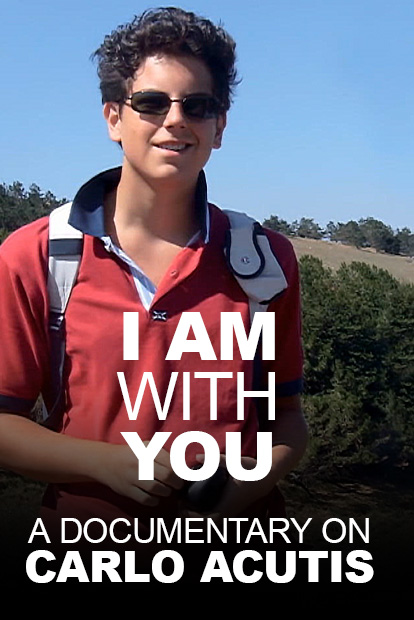 I Am With You - A Documentary on Carlo Acutis