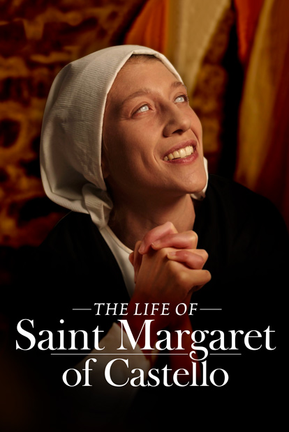THE LIFE OF ST. MARGARET OF CASTELLO