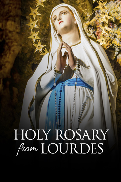 Holy Rosary from Lourdes