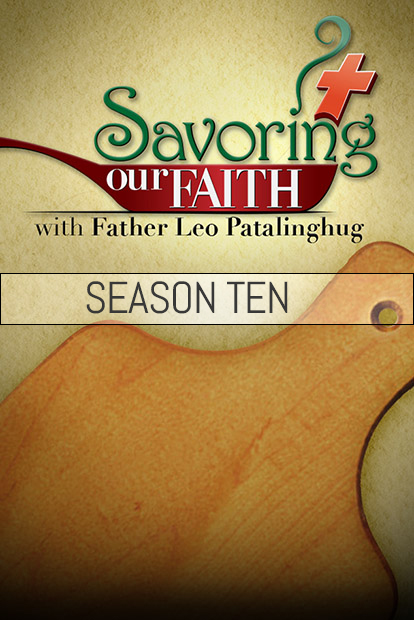 Savoring Our Faith - Season 10