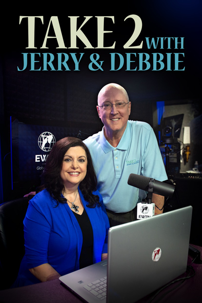 Take 2 with Jerry & Debbie