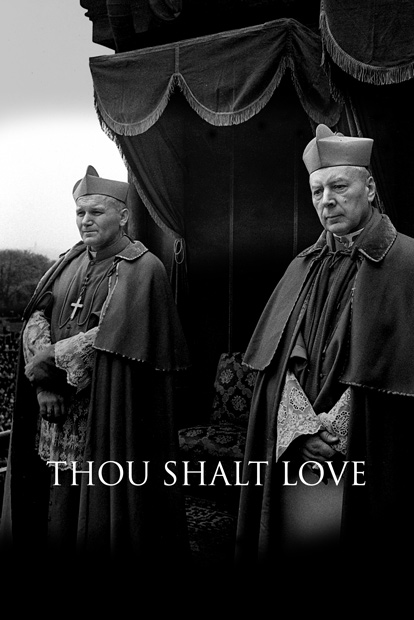 Thou Shalt Love