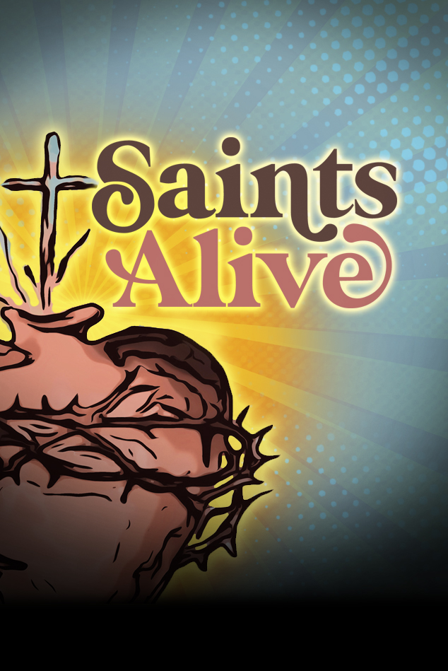 Saints Alive
